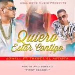 Jowell Ft. Trebol El Artista - Quiero Estar Contigo MP3